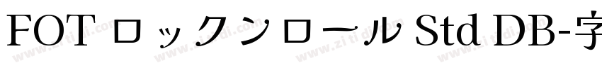 FOT ロックンロール Std DB字体转换